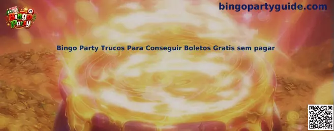 Bingo Party Trucos Para Conseguir Boletos Gratis sem pagar